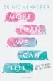 PDF More Than we can Tell by Brigid Kemmerer