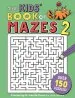PDF The Kids' Book of Mazes 2 by Buster Books