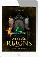 Two Dark Reigns download free [PDF and Ebook] by Kendare Blake year 2018