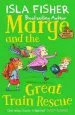 PDF Marge and the Great Train Rescue by Isla Fisher